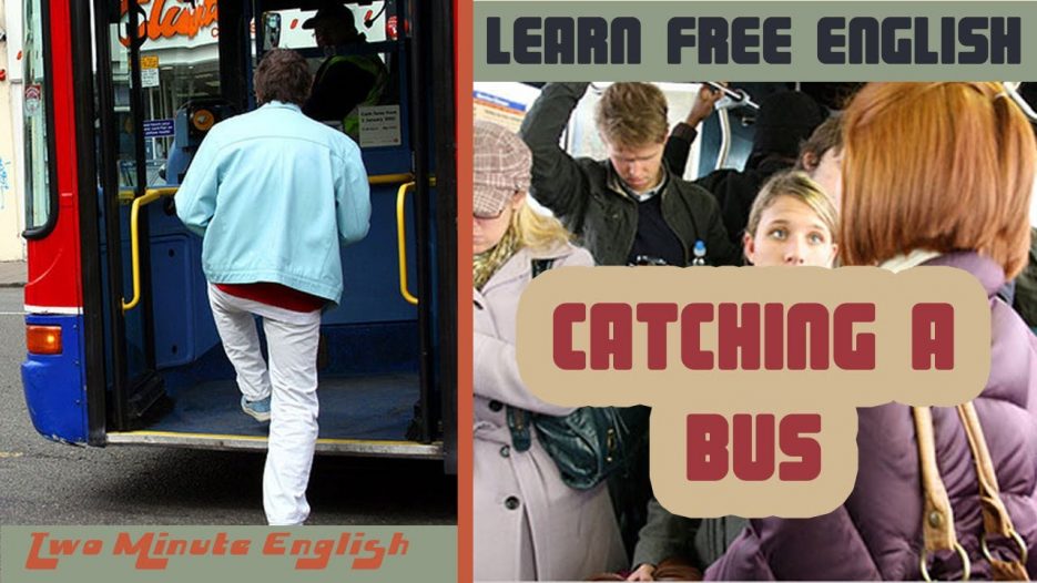 Catching a Bus — Learn English Conversation