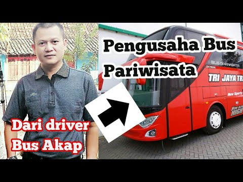 Kisah sopir bus Akap yang kini juga memili bus pariwisata (Tri Jaya Trans Jepara)